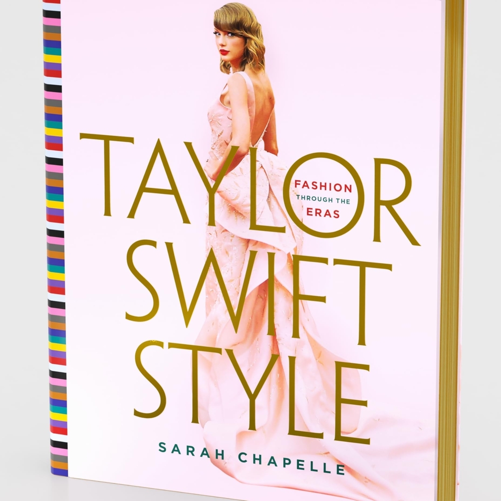 Taylor Swift Style Book by Sarah Chapelle